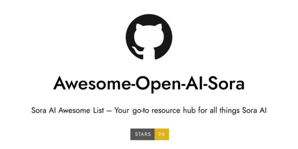 Awesome Open AI Sora 有关Sora的GitHub项目文章视频播客新闻